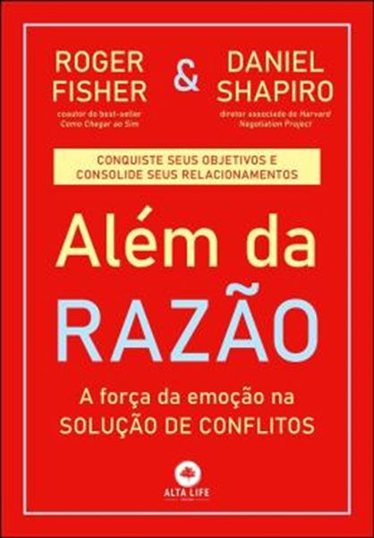 Picture of ALEM DA RAZAO - A FORCA DA EMOCAO NA SOLUCAO DE CONFLITOS