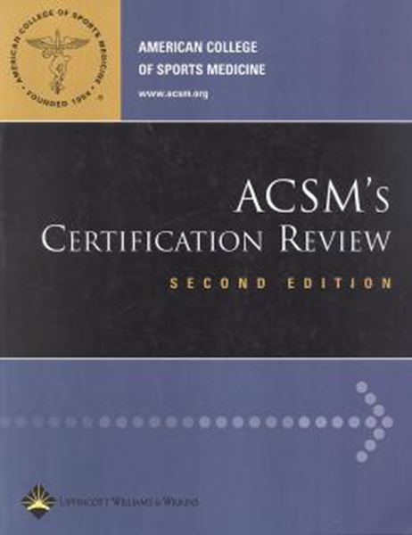 Picture of ACSM´S CERTIFICATION REVIEW - 2ND ED