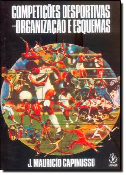 Imagem de COMPETICOES DESPORTIVAS   ORGANIZACAO E ESQUEMAS
