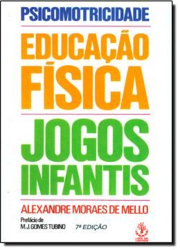 Imagem de PSICOMOTRICIDADE, EDUCACAO E JOGOS INFANTIS 5ª ED