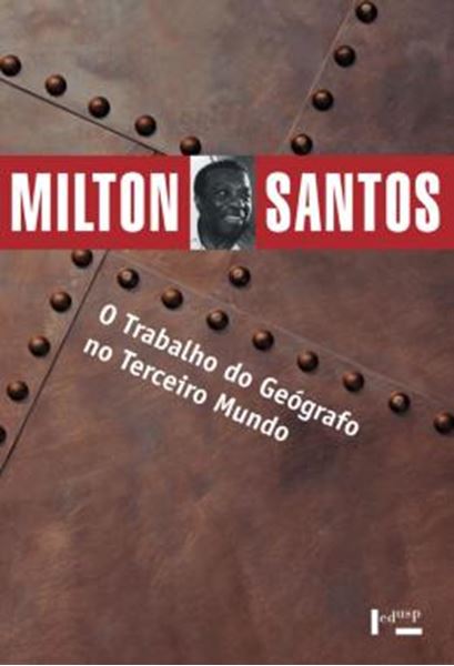 Picture of TRABALHO DO GEOGRAFO NO TERCEIRO MUNDO, O - 5ª ED.