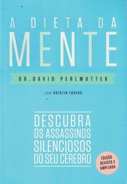 Picture of A DIETA DA MENTE (EDICAO REVISTA E ATUALIZADA)