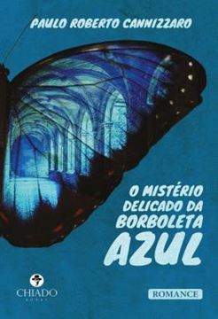 Imagem de O MISTERIO DELICADO DA BORBOLETA AZUL