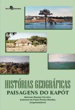 Imagem de HISTORIAS GEOGRAFICAS - PAISAGENS DO KAPOT