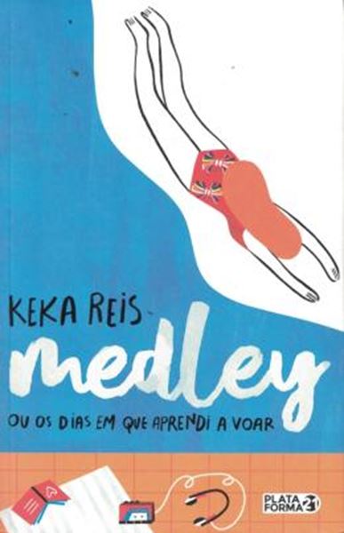 Picture of MEDLEY OU OS DIAS EM QUE APRENDI A VOAR