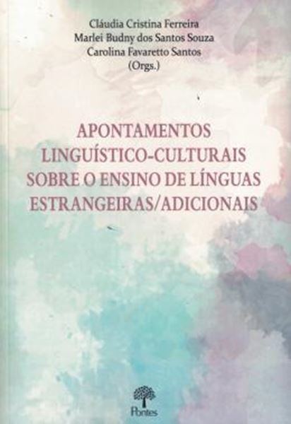 Picture of APONTAMENTOS LINGUÍSTICO-CULTURAIS SOBRE O ENSINODE LÍNGUAS ESTRANGEIRAS/ADICIONAIS