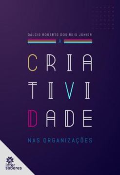 Imagem de A CRIATIVIDADE NAS ORGANIZACOES