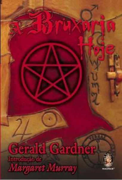 Picture of A BRUXARIA HOJE