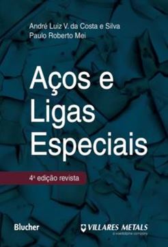 Imagem de ACOS E LIGAS ESPECIAIS - 4ª ED