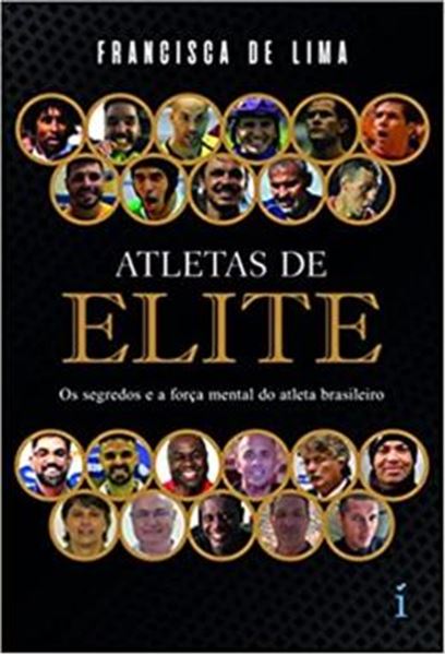 Picture of ATLETAS DE ELITE - OS SEGREDOS E A FORCA MENTAL DO ATLETA BRASILEIRO