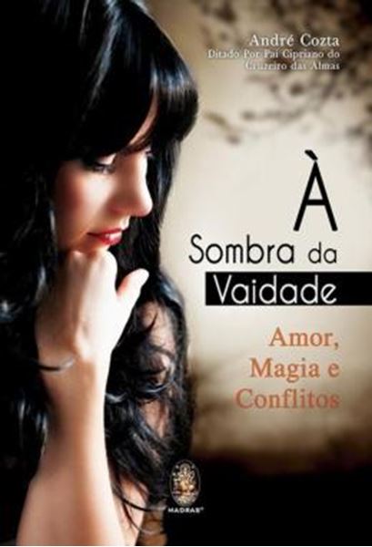 Picture of A SOMBRA DA VAIDADE