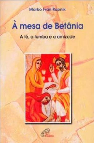 Picture of A MESA DE BETANIA
