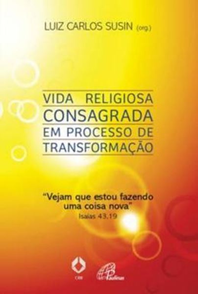 Picture of VIDA RELIGIOSA CONSAGRADA EM PROCESSO DE TRANSFORMACAO