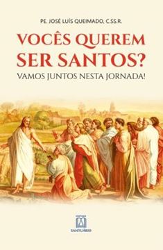 Imagem de VOCES QUEREM SER SANTOS?