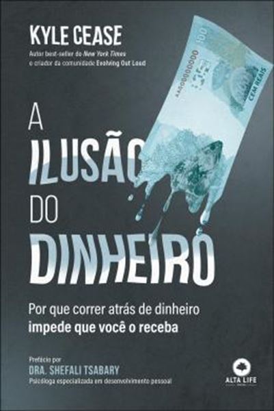 Picture of A ILUSAO DO DINHEIRO