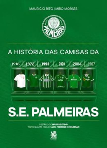 Picture of A HISTORIA DAS CAMISAS DA S.E. PALMEIRAS