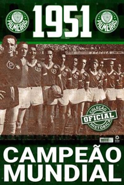Picture of COLECAO OFICIAL HISTORICA PALMEIRAS - CAMPEAO MUNDIAL DE 1951