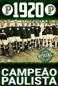 Imagem de COLECAO OFICIAL HISTORICA PALMEIRAS EDICAO 03 - CAMPEAO PAULISTA DE 1920