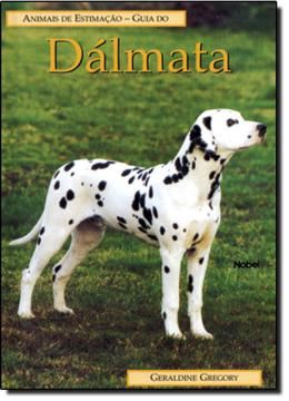 Imagem de ANIMAIS DE ESTIMACAO - GUIA DO DALMATA