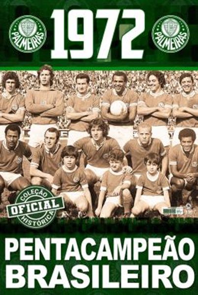 Picture of COLECAO OFICIAL HISTORICA PALMEIRAS EDICAO 09 - POSTER BRASILEIRO 1972