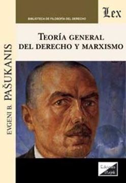 Imagem de TEORIA GENERAL DEL DERECHO Y MARXISMO