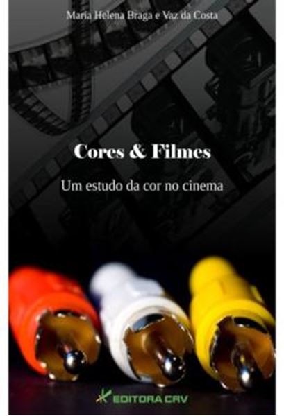 Picture of CORES & FILMES - UM ESTUDO DA COR NO CINEMA