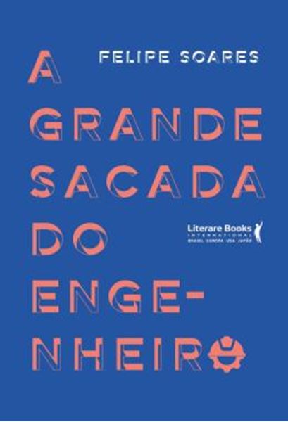 Picture of A GRANDE SACADA DO ENGENHEIRO