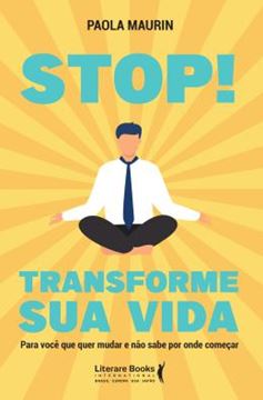 Imagem de STOP! TRANSFORME SUA VIDA