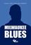 Imagem de MILWAUKEE BLUES