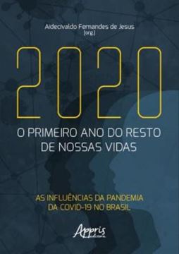 Imagem de 2020: O PRIMEIRO ANO DO RESTO DE NOSSAS VIDAS