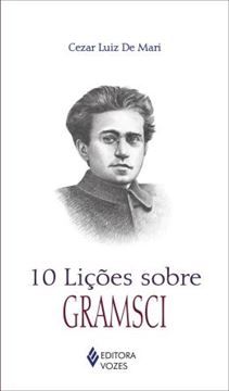 Imagem de 10 LICOES SOBRE GRAMSCI