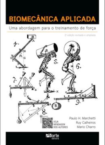 Picture of BIOMECANICA APLICADA: UMA ABORDAGEM PARA O TREINAMENTO DE FORCA - 2ª ED