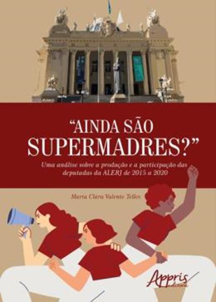 Picture of "AINDA SAO SUPERMADRES?"