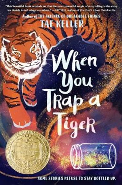 Picture of WHEN YOU TRAP A TIGER - (NEWBERY MEDAL WINNER)