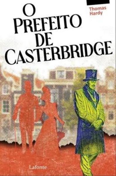 Picture of O PREFEITO DE CASTERBRIDGE