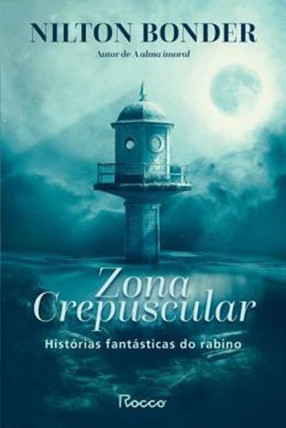 Picture of ZONA CREPUSCULAR - HISTORIAS FANTASTICAS DO RABINO
