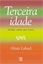 Imagem de TERCEIRA IDADE - IDEOLOGIA, CULTURA, AMOR