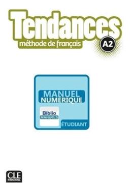 Imagem de TENDANCES A2 - LIVRE DE L´ELEVE VERSION NUMERIQUE