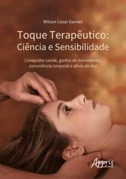 Imagem de TOQUE TERAPEUTICO - CIENCIA E SENSIBILIDADE