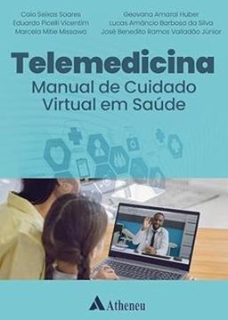 Imagem de TELEMEDICINA - MANUAL DE CUIDADO VIRTUAL EM SAUDE