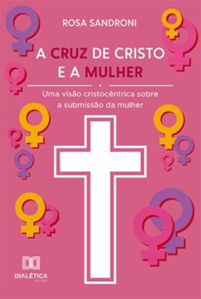 Picture of A CRUZ DE CRISTO E A MULHER