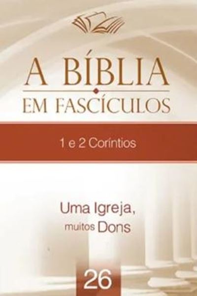 Picture of A BÍBLIA EM FASCÍCULOS 1 E 2 CORÍNTIOS