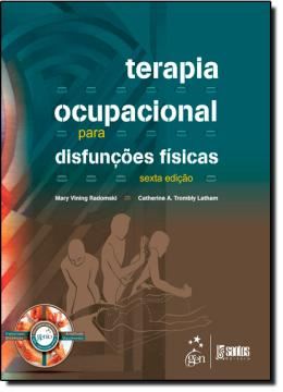 Imagem de TERAPIA OCUPACIONAL PARA DISFUNCOES FISICAS - 6ª ED