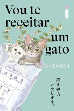 Imagem de VOU TE RECEITAR UM GATO - VOL. 1