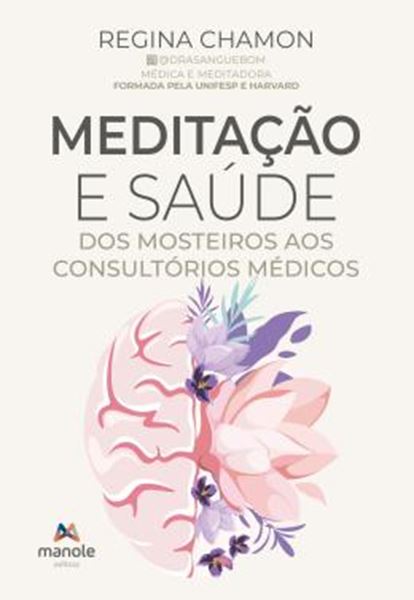 Picture of MEDITACAO E SAUDE - DOS MOSTEIROS AOS CONSULTORIOS MEDICOS