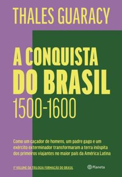 Picture of A CONQUISTA DO BRASIL - 2ª ED
