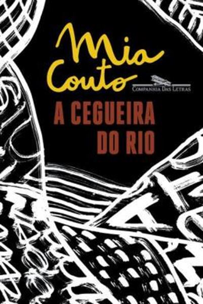 Picture of A CEGUEIRA DO RIO