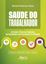 Imagem de SAUDE DO TRABALHADOR - ATIVIDADE FISICA NA PROMOCAO, NA PREVENCAO E NO TRATAMENTO DE DOENCAS ESPACOS DE CONSTRUCOES, SAUDE E SABERES