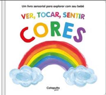 Imagem de VER, TOCAR, SENTIR - CORES