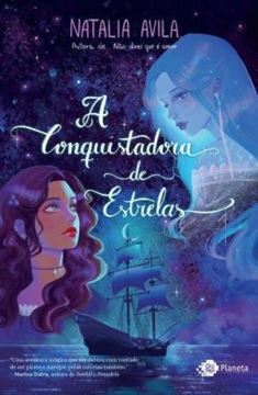 Imagem de A CONQUISTADORA DE ESTRELAS